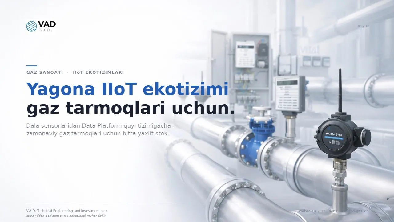 VAD Gas IoT Solution – gaz tarmoqlari uchun IIoT Ekotizimi